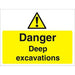 Warning Sign Deep Excavations PVC 45 x 60 cm