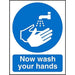 Mandatory Sign Now Wash Your Hands Self Adhesive Acrylic 20 x 15 cm