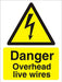 Warning Sign Overhead Wires Vinyl 40 x 30 cm