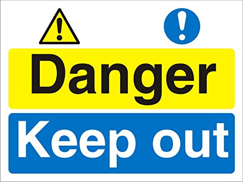 Warning Sign Keep Out PVC 45 x 60 cm