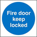 Mandatory Sign Fire Door Keep Locked Plastic 10 x 10 cm