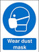 Mandatory Sign Wear Dust Mask Plastic 20 x 15 cm