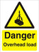 Warning Sign Overhead Load Vinyl 30 x 20 cm