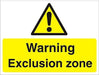 Warning Sign Exclusion Zone Fluted Board 30 x 40 cm