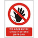 Prohibition Sign No Access Plastic 30 x 20 cm