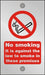 Prohibition Sign Against The Law to Smoke on These Premises Acrylic 20 x 12 cm