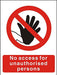 Prohibition Sign No Access Vinyl 30 x 20 cm