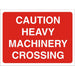 Site Sign Heavy Machinery Fluted Board 45 x 60 cm