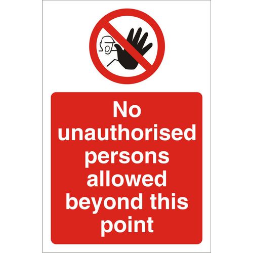 Prohibition Sign No Unauthorised Persons PVC 30 x 20 cm