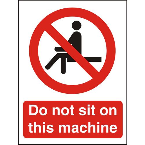 Prohibition Sign Do Not Sit On This Machine Vinyl 20 x 15 cm