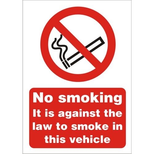 Prohibition Sign Against the Law to Smoke in this Vehicle A4 Vinyl 21 x 29.7 cm