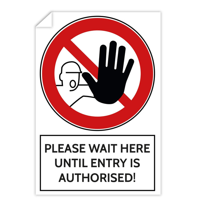 Trodat Health and Safety Sticker Please wait here until entry is authorised PVC 20 x 30 cm Pack of 3