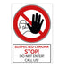 Trodat Health and Safety Sign Suspected Corona, stop! Do not enter! Aluminium 20 x 30 cm