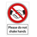 Trodat Health and Safety Sign Please do not shake hands Aluminium 20 x 30 cm