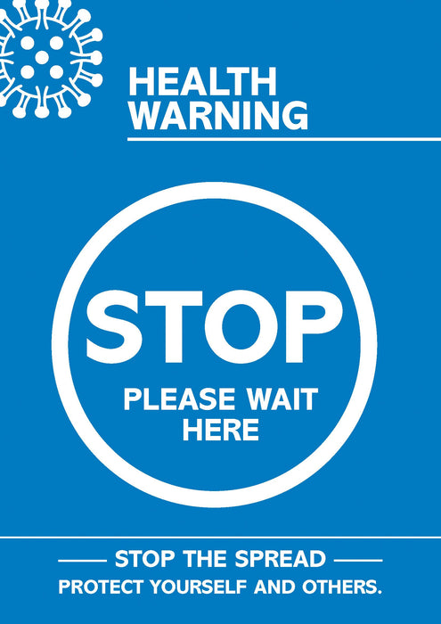 Seco Health & Safety Poster Health warning - stop, please wait here Semi-Rigid Plastic Blue, White 21 x 29.7 cm