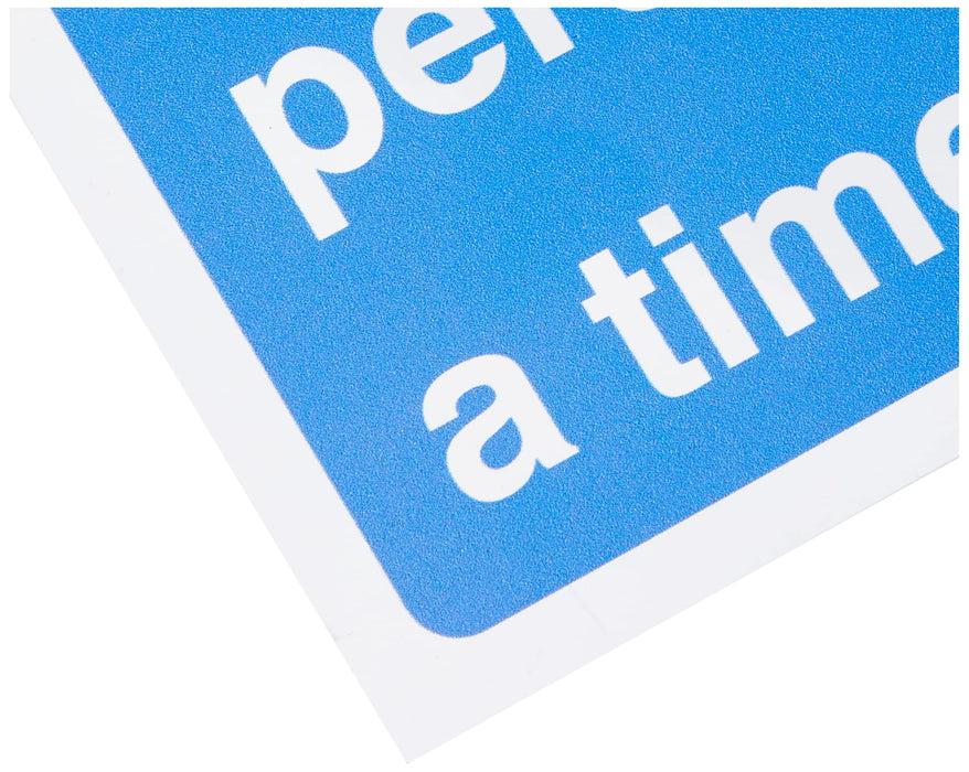 Seco Health & Safety Poster Only __ person/s at a time Semi-Rigid Plastic Blue, White 15 x 20 cm