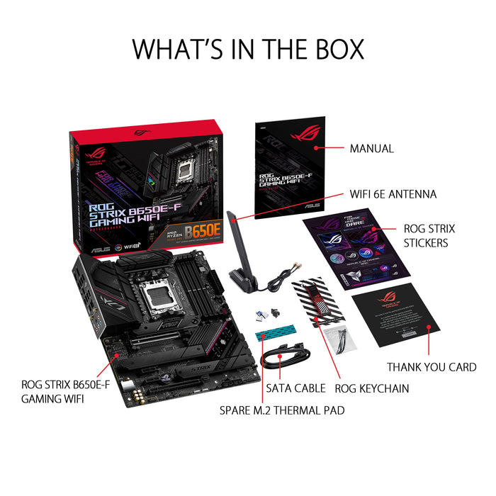 ASUS ROG Strix B650E-F Gaming WiFi - Motherboard - ATX - Socket AM5 - AMD B650 Chipset - USB 3.2 Gen 1, USB 3.2 Gen 2, USB-C 3.2 Gen2, USB-C 3.2 Gen 2x2 - 2.5 Gigabit LAN, Wi-Fi 6, Bluetooth - onboard graphics (CPU required) - HD Audio (8-channel)