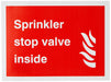 Fire Sign Sprinkler Stop Valve Inside Vinyl 15 x 20 cm