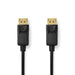 Nedis DisplayPort Cable - DisplayPort Male, DisplayPort Male, 8K@60Hz, Black - Box