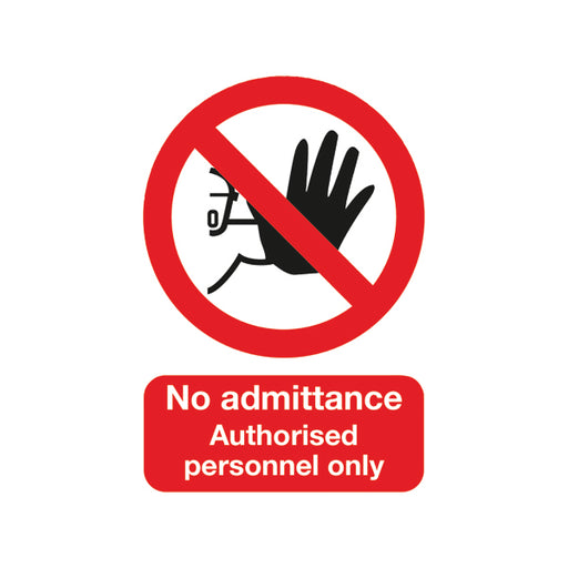 Safety Sign No Admittance Authorised Personnel Only A5 PVC ML01551R