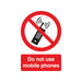 Safety Sign Do Not Use Mobile Phones A5 PVC PH01051R