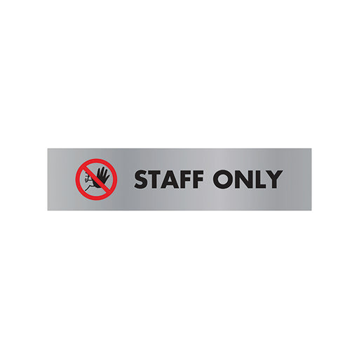 Acrylic Sign Staff Only Aluminium 190x45mm SR22365